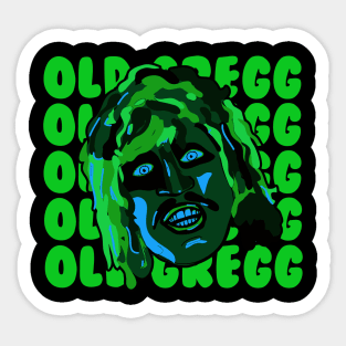 Old Gregg Sticker